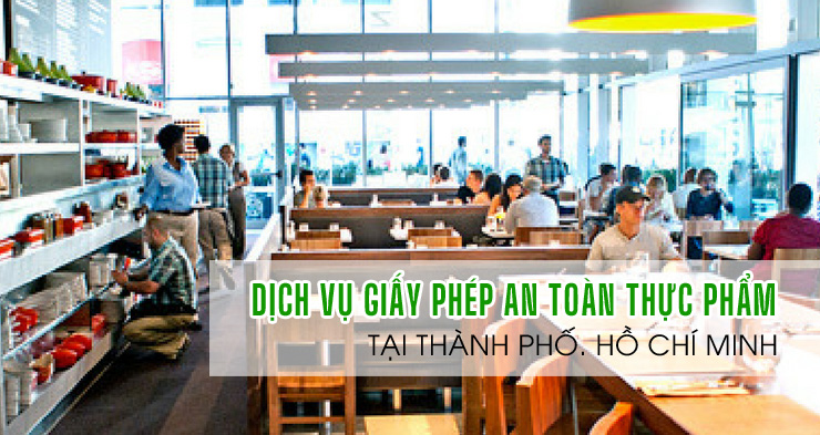 Xin giấy phép an toàn thực phẩm tại quận Phú Nhuận nhanh nhất Xin giấy phép an toàn thực phẩm tại quận Phú Nhuận nhanh nhất